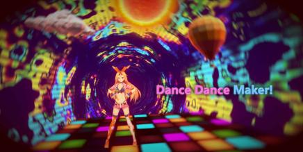 《舞蹈者》Dance Dance Maker!