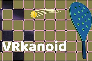 《挥动球拍》VRkanoid VR