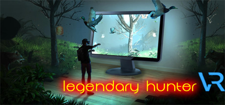 《传奇猎人VR》Legendary Hunter VR