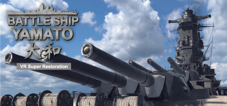 《VR战舰大和号》VR Battle of Battleship