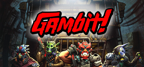 《开局》Gambit!