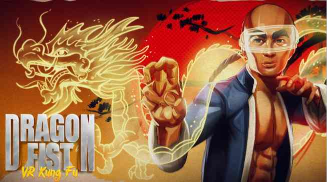 《龙拳：VR功夫》Dragon Fist: VR Kung Fu
