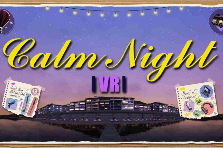 《平静之夜 VR》CalmNight VR