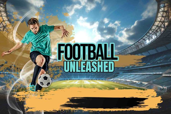 《足球巨星》Football Unleashed
