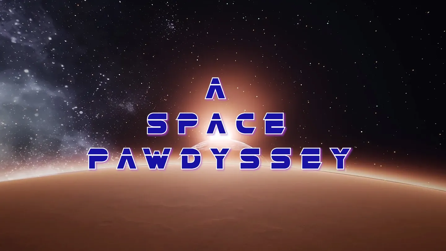 《太空历险记》A Space Pawdyssey