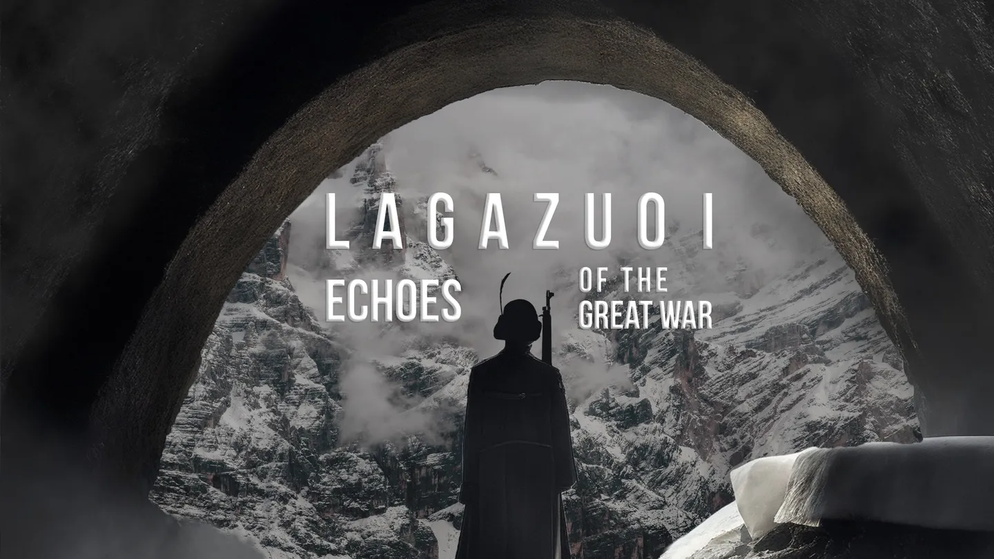 《拉加祖伊：伟大战争的回响》Lagazuoi: Echoes of The Great War