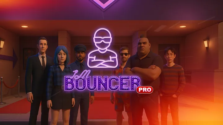 《我是保安》Im Bouncer Pro