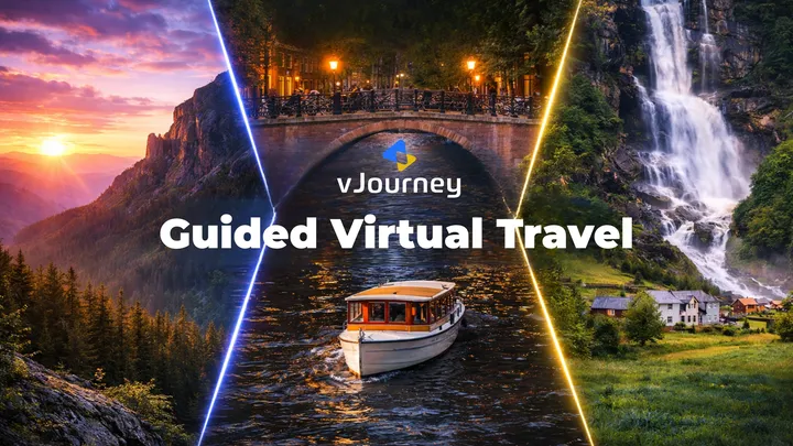 《引导式虚拟旅行》vJourney - guided virtual travel