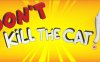 不要杀死小猫(Don’t Kill the Cat)