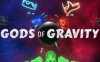 《重力之神》Gods of Gravity