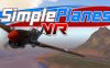 《飞行工厂VR》Simple Planes VR