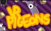 《虚拟现实鸽子》VR Pigeons