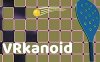 《挥动球拍》VRkanoid VR