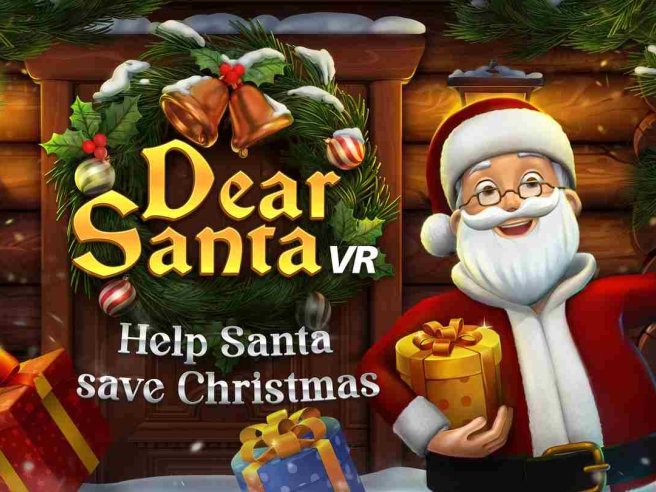 《圣诞老人VR》Dear Santa VR