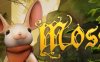 《小老鼠历险记》Moss VR