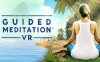 《引导冥想 VR》Guided Meditation VR