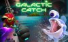 《银河捕获》Galactic Catch