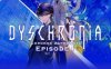 《虚时异境：迷离时空》DYSCHRONIA: Chronos Alternate