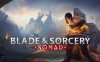 《剑与魔法：游牧民族》Blade – Sorcery: Nomad