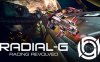 管道赛车 – VR科幻风格（Radial-G : Racing Revolved）