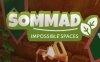 《不可能的空间》Sommad: Impossible Spaces