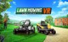《割草模拟器 VR》Lawn Mowing Simulator VR