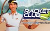 球拍俱乐部（Racket Club）