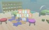 《木块VR》Wood Blocks VR