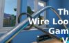 《钢丝循环游戏 VR》The Wire Loop Game VR
