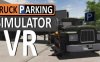 卡车停车模拟器 VR（Truck Parking Simulator VR）