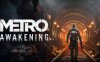 地铁觉醒（Metro Awakening）