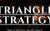 《三角战略》TRIANGLE STRATEGY