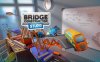 《桥梁建造者工作室》Bridge Constructor Studio