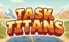 《任务巨人》Task Titans