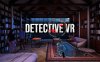 《侦探 VR》Detective VR