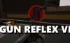 枪械反射VR（Gun Reflex VR）