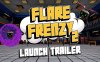 《火焰狂潮 2》Flare Frenzy 2