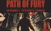 《愤怒之路 – 第一集：铁男之塔》Path of Fury – Episode I: Tetsuos Tower