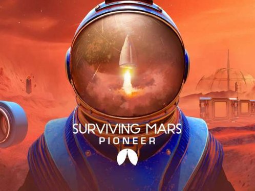 《火星求生：先锋》Surviving Mars Pioneer