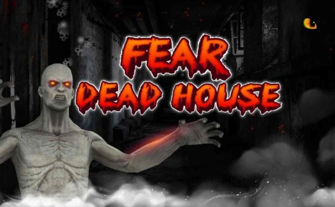 《恐怖死亡屋 ~ 鬼屋冒险VR游戏》Fear Dead House VR