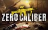 《零口径:重装》Zero Caliber:Reloaded