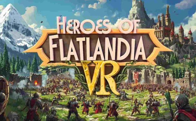 《平面国英雄 VR》Heroes of Flatlandia VR