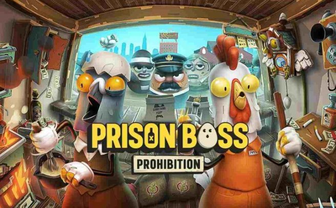 监狱大佬 2 禁令（Prison Boss Prohibition）
