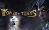 《泰坦之塔》Tower of Titans
