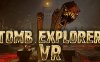 古墓探险VR（Tomb Explorer VR）