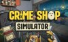 监狱大佬 全城禁令（Crime Shop Simulator: A Prison Boss Game）