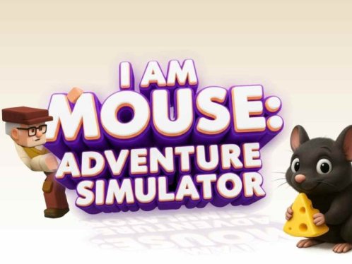 《我是老鼠:冒险模拟器》I am Mouse : Adventure Simulator